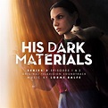 Lorne Balfe - His Dark Materials Series 3: Episodes 1 & 2 - Reviews ...