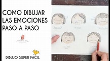 COMO DIBUJAR LAS EMOCIONES PASO A PASO - YouTube