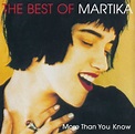 The Best of Martika: More Than You Know - Martika | Songs, Reviews ...