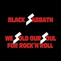Black Sabbath - We Sold Our Soul for Rock 'n' Roll Lyrics and Tracklist ...