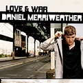 Daniel Merriweather Love & War UK Cd Album 88697473192 Love & War ...
