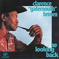 No Looking Back Album Cover by Clarence "Gatemouth" Brown