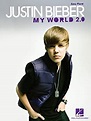 Justin Bieber - My World 2.0 Songbook: Easy Piano eBook : Bieber ...