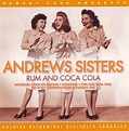 The Andrews Sisters - Rum And Coca Cola (2004, CD) | Discogs