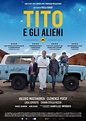 Tito e gli alieni (2017) | FilmTV.it