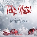 Postal de Feliz Natal para Mártires 🎄 (cinco postais com nome)