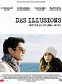Affiche du film Des illusions - Photo 1 sur 15 - AlloCiné