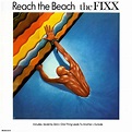 The Fixx - Reach the Beach Lyrics and Tracklist | Genius