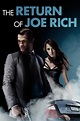 The Return of Joe Rich Movie Trailer - Suggesting Movie