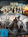 1920: Die letzte Schlacht - Film 2011 - FILMSTARTS.de