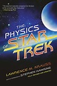 The Physics of Star Trek by Lawrence M. Krauss | Hachette Book Group