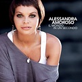 Alessandra Amoroso - Il Mondo In Un Secondo (2010) :: maniadb.com