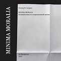 Minima Moralia by Theodor Adorno (Ad Marginem) - Fonts In Use
