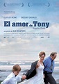 El amor de Tony | Film, Film français, Meilleurs films