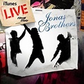 Jonas Brothers - iTunes Live from SoHo Lyrics and Tracklist | Genius