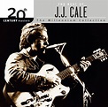 J.J. Cale - 20th Century Masters: The Millennium Collection: Best of J ...