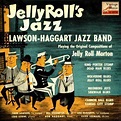 Jelly Roll's Jazz, Lawson-Haggart Jazz Band | Vintage MusicVintage Music