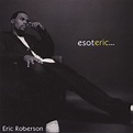 esoteric - Album by Eric Roberson | Spotify