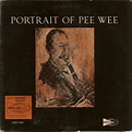 Portrait of pee wee by Pee Wee Russell, 1958, LP, Counterpoint ...