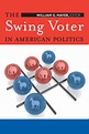 The Swing Voter in American Politics | Brookings