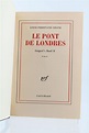 CELINE : Le Pont de Londres. - Guignol's Band II - Edition Originale ...