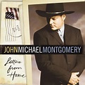 John Michael Montgomery – Letters From Home Lyrics | Genius Lyrics