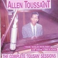 The wild sound of New Orleans : The complete 'Tousan' sessions - Allen ...