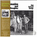 Dave Cousins and Brian Willoughby - Old School Songs - CD - 2011 - KR ...