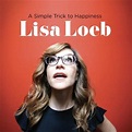 Buy Lisa Loeb - A Simple Trick To Happiness on CD | On Sale Now With ...