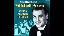 Mitchell Ayres - Make Believe Island (Billboard No.17 1940) - YouTube