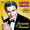 Shaw, Artie: Concertos for Clarinet (1937-1940) - CD | Opus3a
