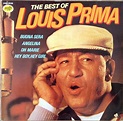 Louis Prima - The Best Of Louis Prima (1982, Vinyl) | Discogs