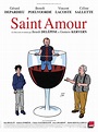Saint Amour - film 2016 - AlloCiné