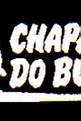 Chapadão do Bugre - 4 de Janeiro de 1988 | Filmow
