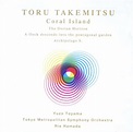 Toru Takemitsu : Orchestral Works IV -- Dorian Horizion/A Dlock ...