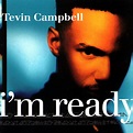 I'm Ready ‑「Album」by Tevin Campbell | Spotify