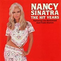 ENTRE MUSICA: NANCY SINATRA - The Hit Years