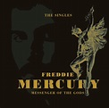 Freddie Mercury: Messenger of the Gods: The Singles