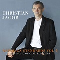 Christian Jacob - New Jazz Standards Vol 5: The Music Of Carl Saunders