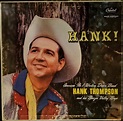 Hank Thompson And His Brazos Valley Boys - Hank! | Discogs