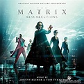 Johnny Klimek, Tom Tykwer - The Matrix Resurrections (Original Motion ...