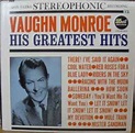 Vaughn Monroe - His Greatest Hits | Releases | Discogs