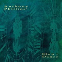 Slow Dance (Deluxe Edition) von Anthony Phillips bei Amazon Music ...