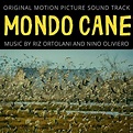 Mondo Cane (Original Motion Picture Soundtrack) de Riz Ortolani and ...