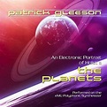 Patrick Gleeson - Beyond the Sun: An Electronic Portrait of Holst’s The ...