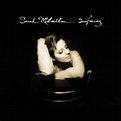 ‎Surfacing - Album by Sarah McLachlan - Apple Music