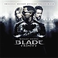 Buy Soundtrack - Blade: Trinity on CD | On Sale Now With Fast Shipping