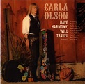Have harmony will travel - Carla Olson - CD album - Achat & prix | fnac