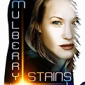 Mulberry Stains - Rotten Tomatoes