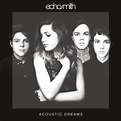 Echosmith - Acoustic Dreams | Références | Discogs